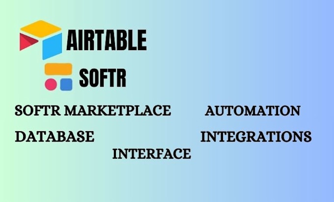 Gig Preview - Be your airtable database, airtable automation airtable softr integrate expert