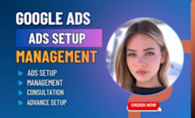 Gig Preview - Setup or manage your google ads adwords PPC campaigns,