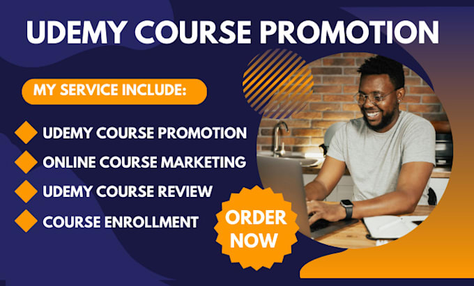 Gig Preview - Do udemy course promotion online course promotion udemy course marketing