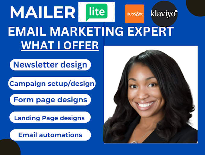 Gig Preview - Be your email marketing mailerlite klaviyo email campaign automation expert