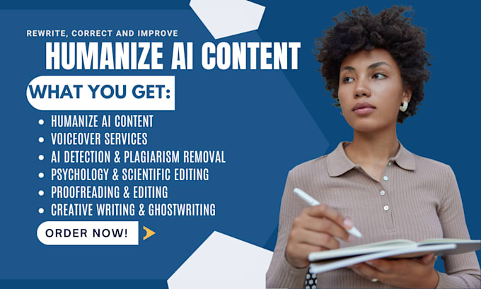 Gig Preview - Humanize ai content  voiceover editing, proofreading, rewriting  narration