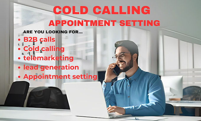 Gig Preview - Do telemarketing cold calling and appointment setting generate b2b sales lead