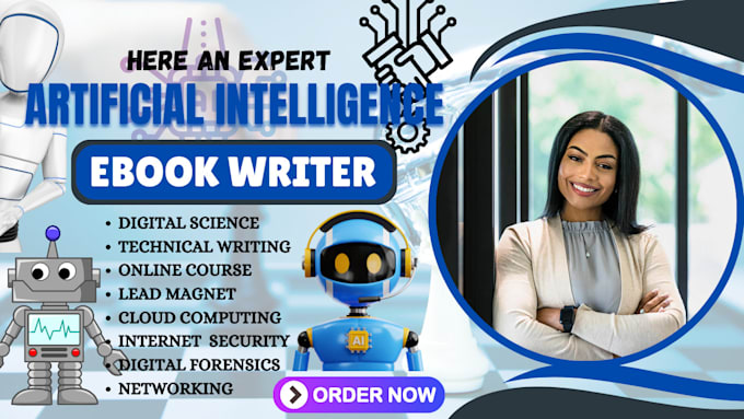 Gig Preview - Ghostwrite artificial intelligence ebook and report, ai ebook, data science, ai