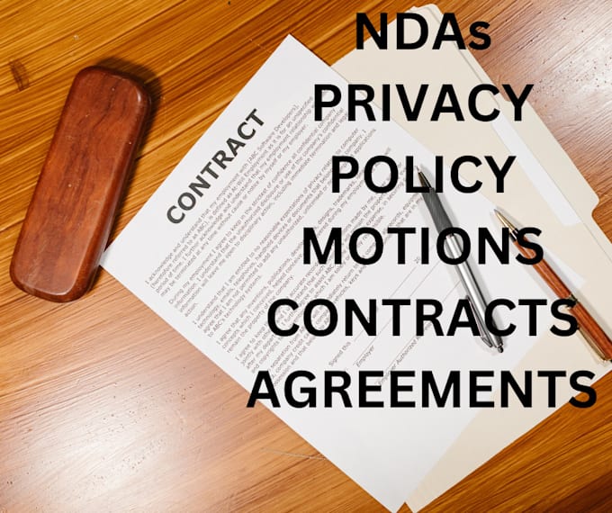 Gig Preview - Draft legal agreements, contracts, privacy policies, motions and  ndas