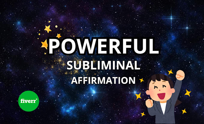 Gig Preview - Create powerful audio custom subliminal affirmations for you