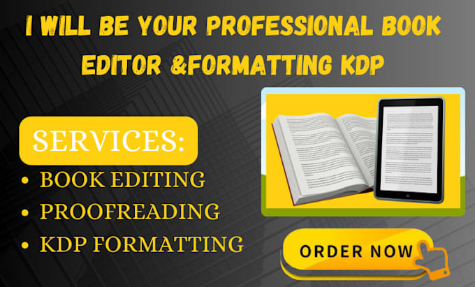 Gig Preview - Edit, format, proofread your book manuscript developmental edit, kdp formatting