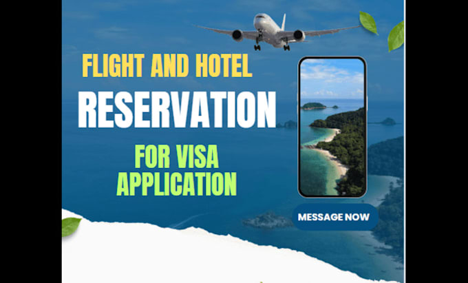 Gig Preview - Assist for flight itinerary and hotel reservations to apply visa