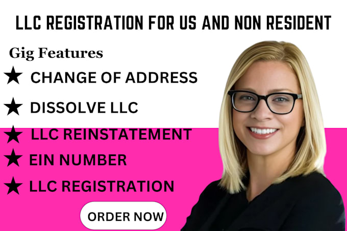 Gig Preview - Do us llc registration,change of address,ein number, llc dissolve, reinstatement