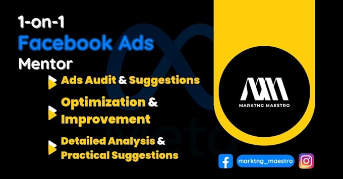 Gig Preview - Be your facebook ads mentor, fb ads consultant, teach meta ads, fb ads audit