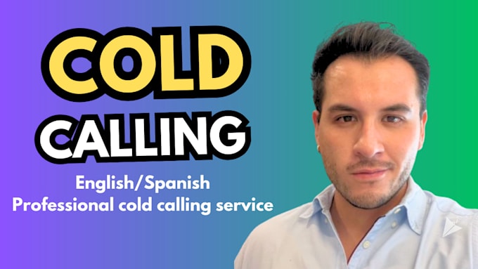 Gig Preview - Virtual assistant cold calling expert