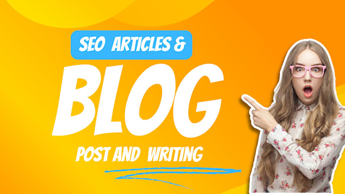 Gig Preview - Create do seo articles and blog post your website