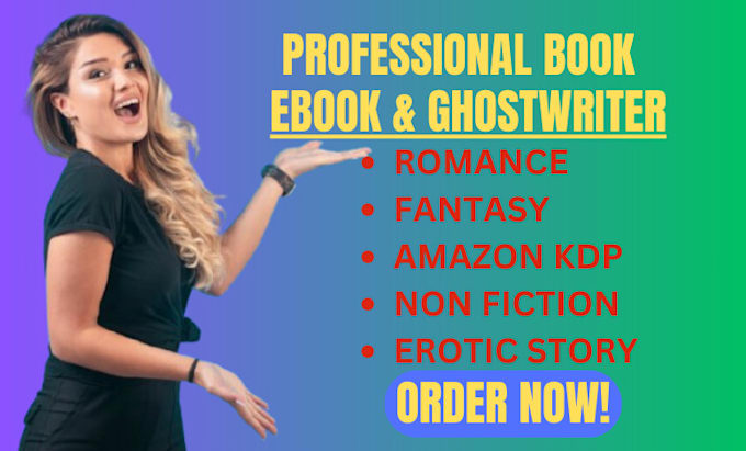 Gig Preview - Write 30k nonfiction ebook writer,erotic romance stories,amazon kdp ghostwriter