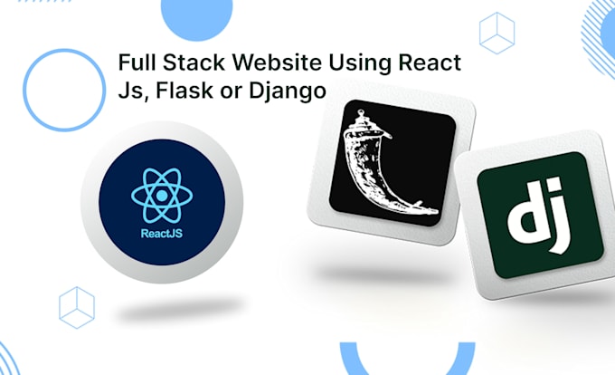 Gig Preview - Create frontend in react js and backend in flask or django