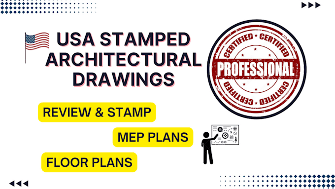 Gig Preview - Stamp USA architectural drawings, mep, floorplan for city permit