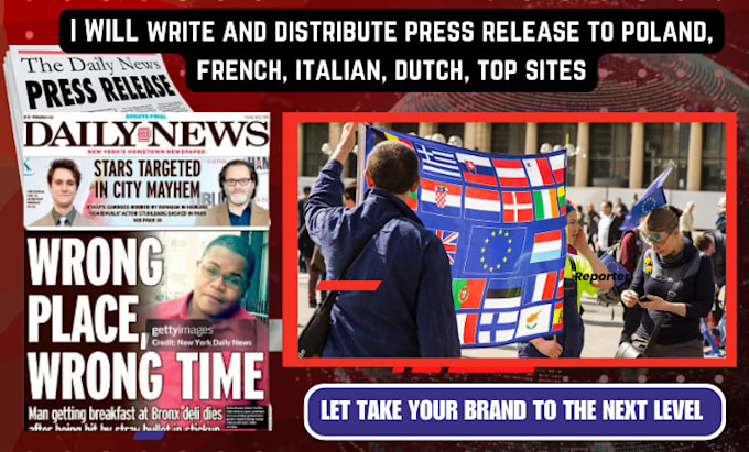 Gig Preview - Write and distribute press release to poland, french, italian, dutch, top sites