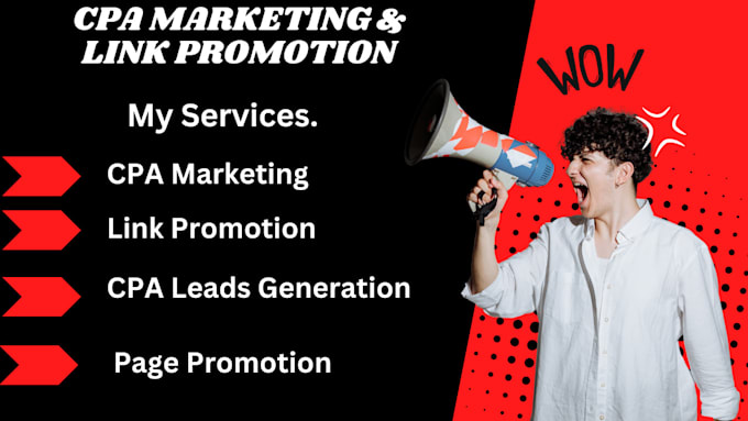 Gig Preview - Do effective cpa link promotion cpa lead generation cpa affiliate link marketing