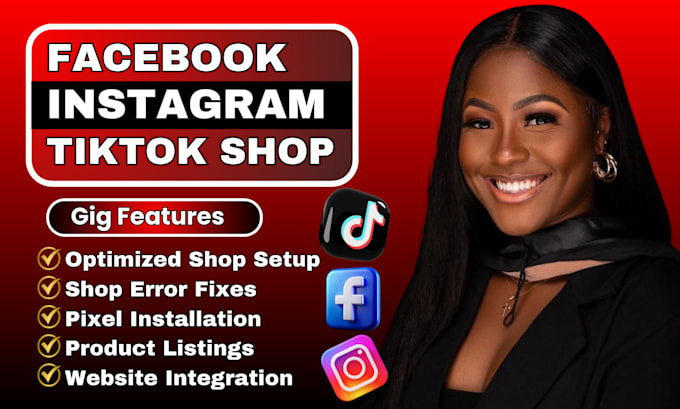 Gig Preview - Setup facebook shop, instagram shop, tiktok shop, and fix shop errors