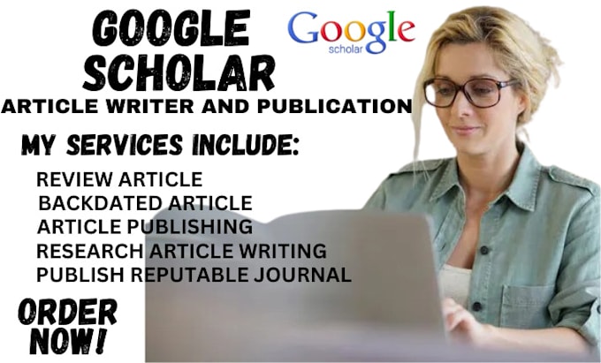 Gig Preview - Increase google scholar citations, write and publish on peer reviewed journals