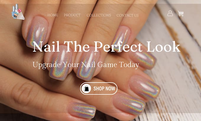 Gig Preview - Design nail website nail shopify store beauty salon website nail polish store