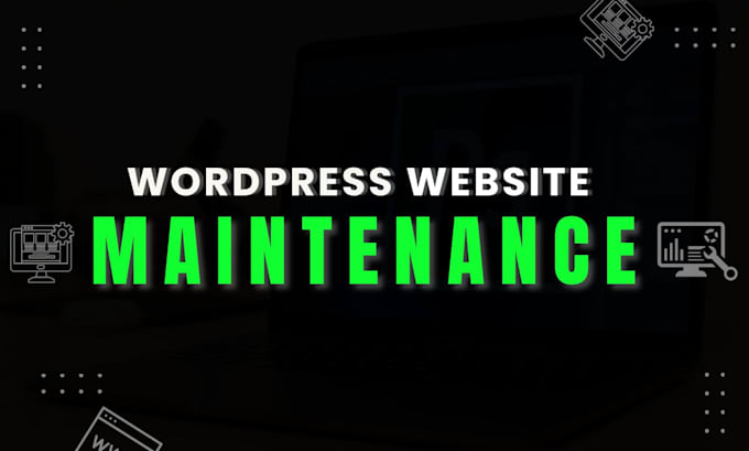 Gig Preview - Provide wordpress maintenance, updates, and ongoing support