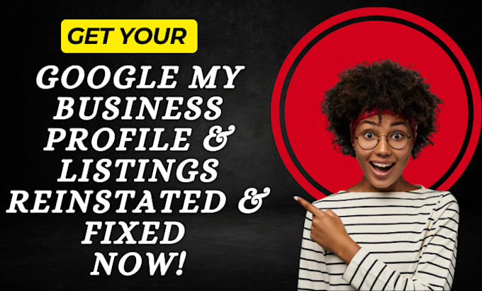 Gig Preview - Reinstate and fix suspended google my business profile gmb reinstate gmb reopen