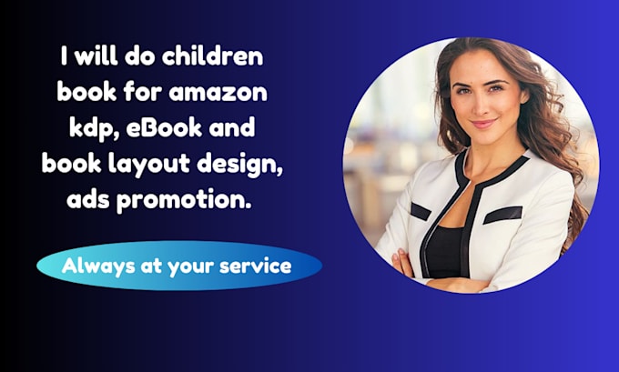 Gig Preview - Do children book for amazon kdp, ebook and book layout design, ads promotion