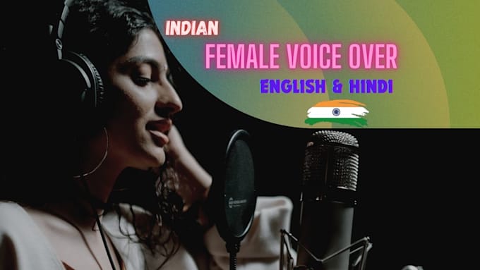 Gig Preview - Give female voice in english, hindi