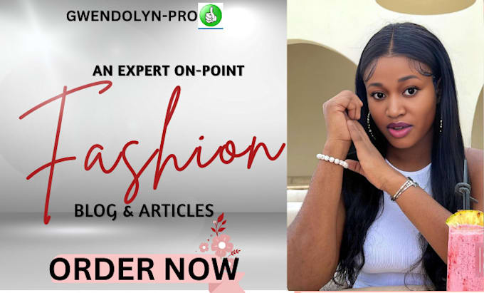 Gig Preview - Write expert on point fashion content to elevate your brand for engaged audience