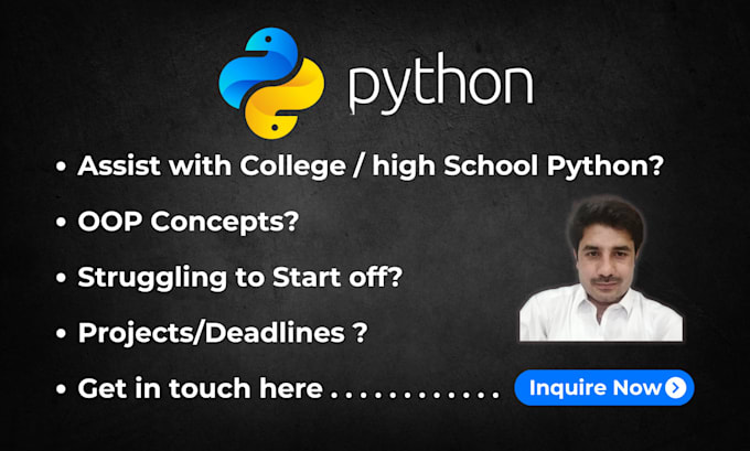 Gig Preview - Be your python tutor for high school, college and projects