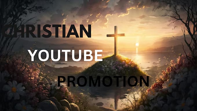 Gig Preview - Do christian youtube promotion video marketing