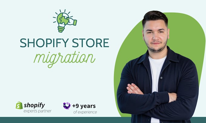 Gig Preview - Migrate your store from any platform to shopify seamlessly