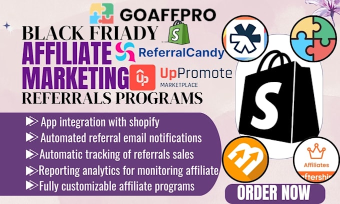 Gig Preview - Setup black friday shopify store affiliate marketing goaffpro uppromote bixgrow