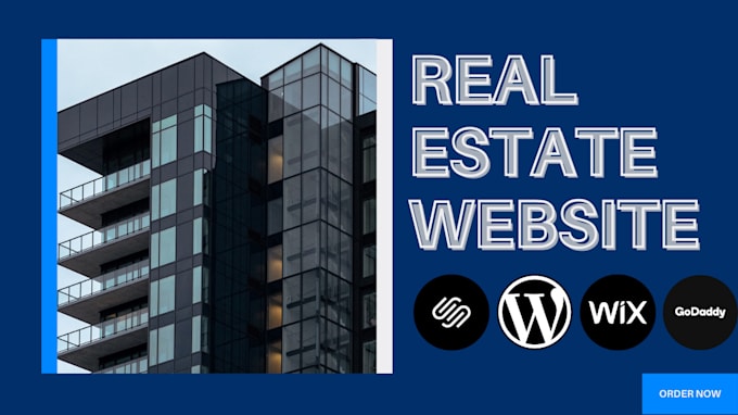 Gig Preview - Design your real estate website in wordpress, wix, godaddy and squarespace