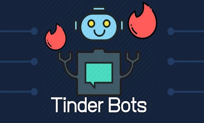 Gig Preview - Build onlyfans bot, tinder bot, bumble bot, swipe bot, dating bot , badoo bot