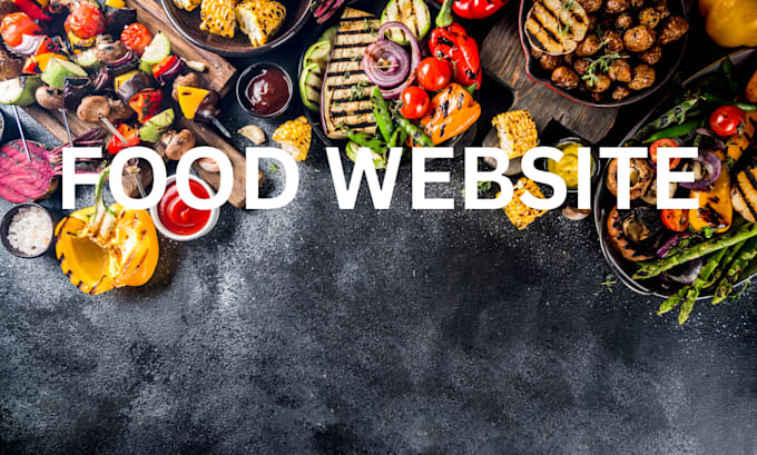 Gig Preview - Design food website for your business