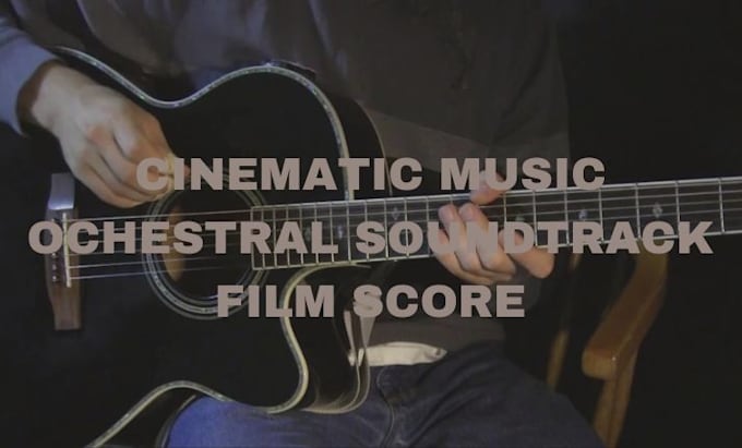 Gig Preview - Compose orchestral soundtrack film score cinematic music to elevate your project