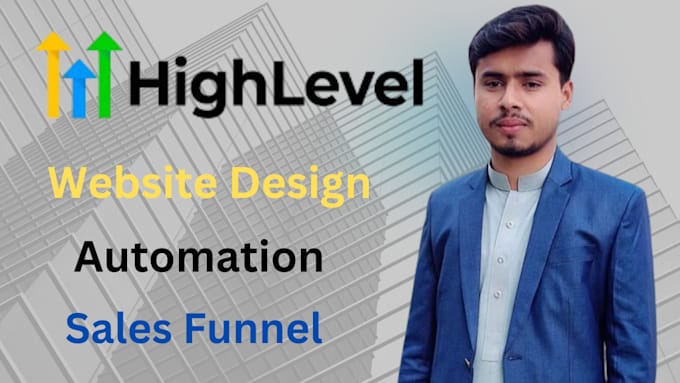 Gig Preview - Be your gohighlevel, landing pages and automation expert