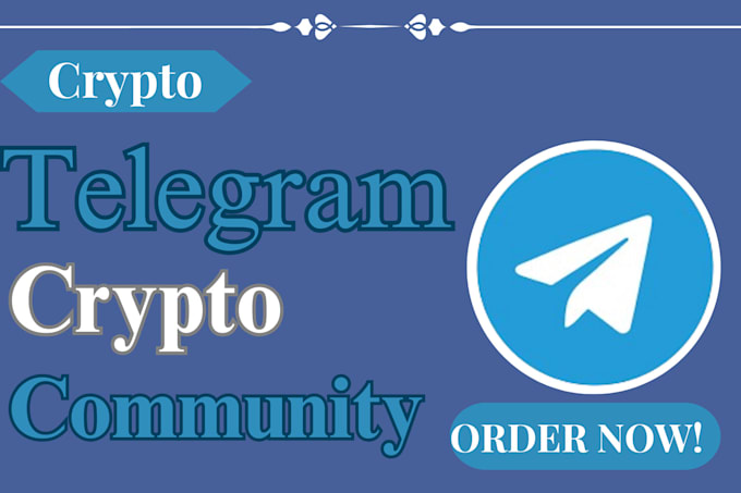 Gig Preview - Telegram growth or channel, nft, crypto, telegram marketing and crypto promotion