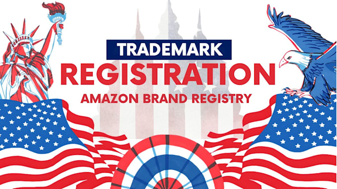 Gig Preview - Professionally register US trademark and amazon brand registry