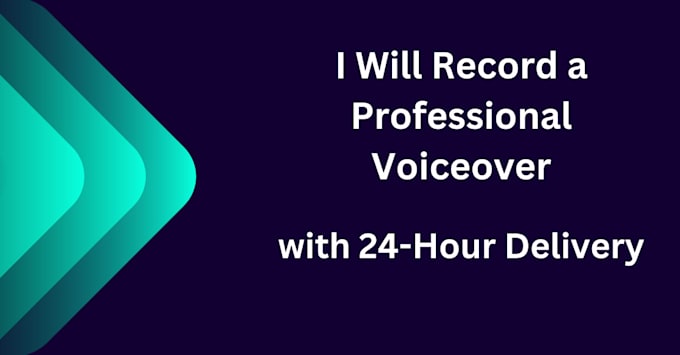 Gig Preview - Record a professional voiceover with 24 hour delivery