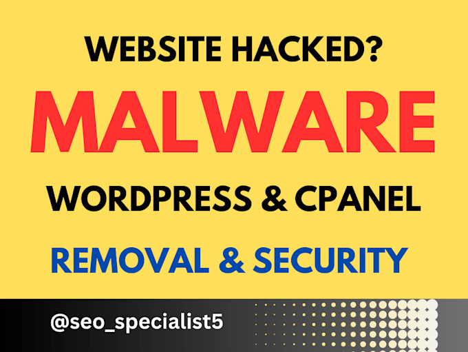 Gig Preview - Fix hacked website remove malware from wordpress and cpanel