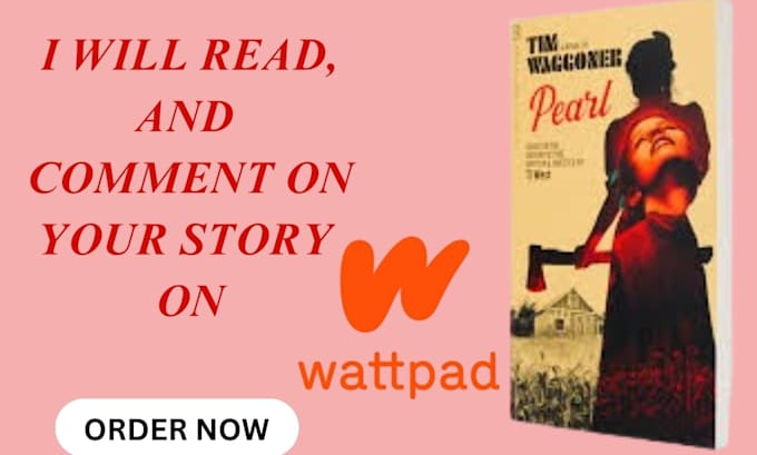 Gig Preview - Read, comment, and interact with your wattpad story