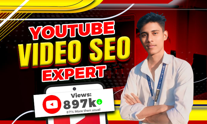 Bestseller - be your youtube video SEO expert to boost rankings and views