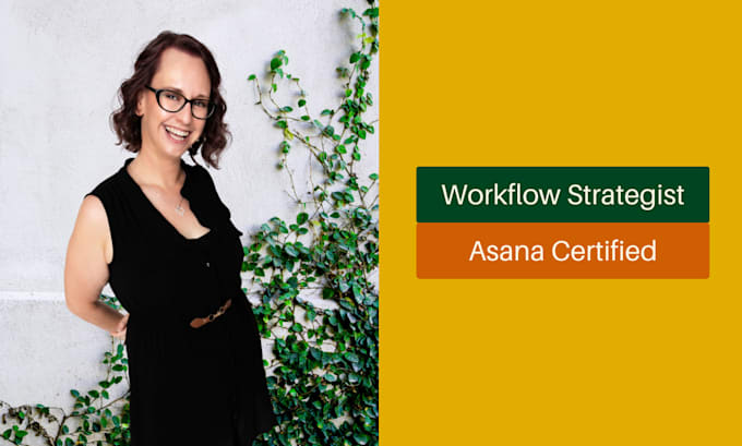 Bestseller - help you build asana workflows