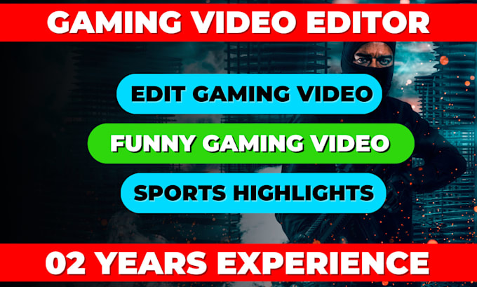 Gig Preview - Do funny gaming video editing, youtube gaming video editing