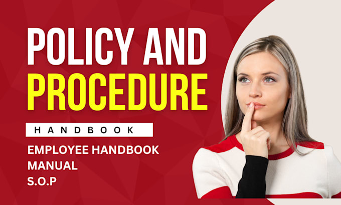 Gig Preview - Create a top notch policies and procedures manual for you