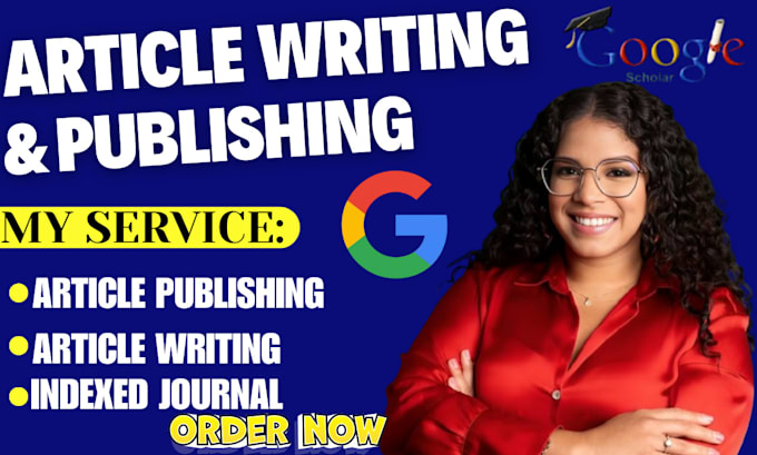 Gig Preview - Do article research for google scholar writing and publication, academic writing