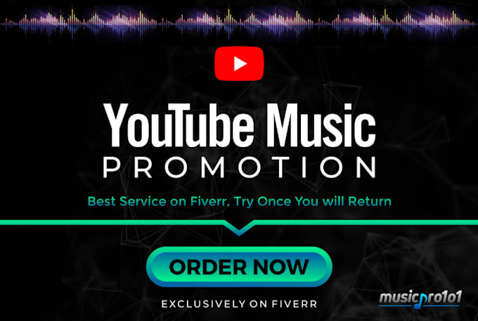 Gig Preview - Do best youtube music video promotion