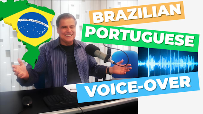 Gig Preview - Provide portuguese voiceover to your service