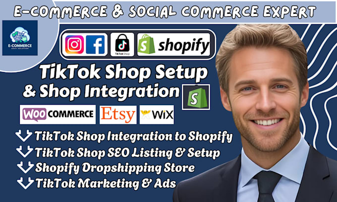 Gig Preview - Setup tiktok shop dropshipping tiktok shop tiktok ads shopify marketing sales